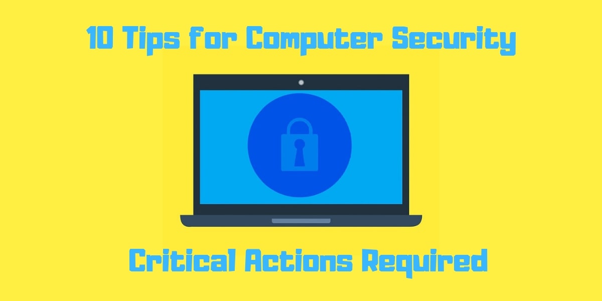 10 Tips for Computer Security